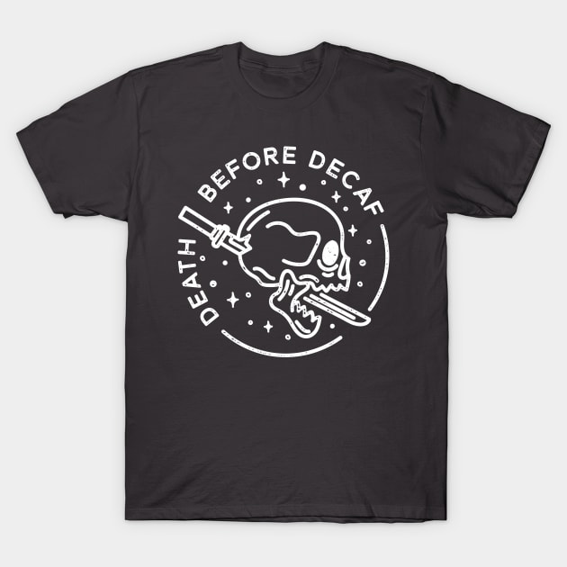 Death before decaf Vintage T-Shirt by Vectographers